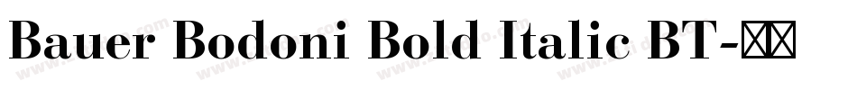 Bauer Bodoni Bold Italic BT字体转换